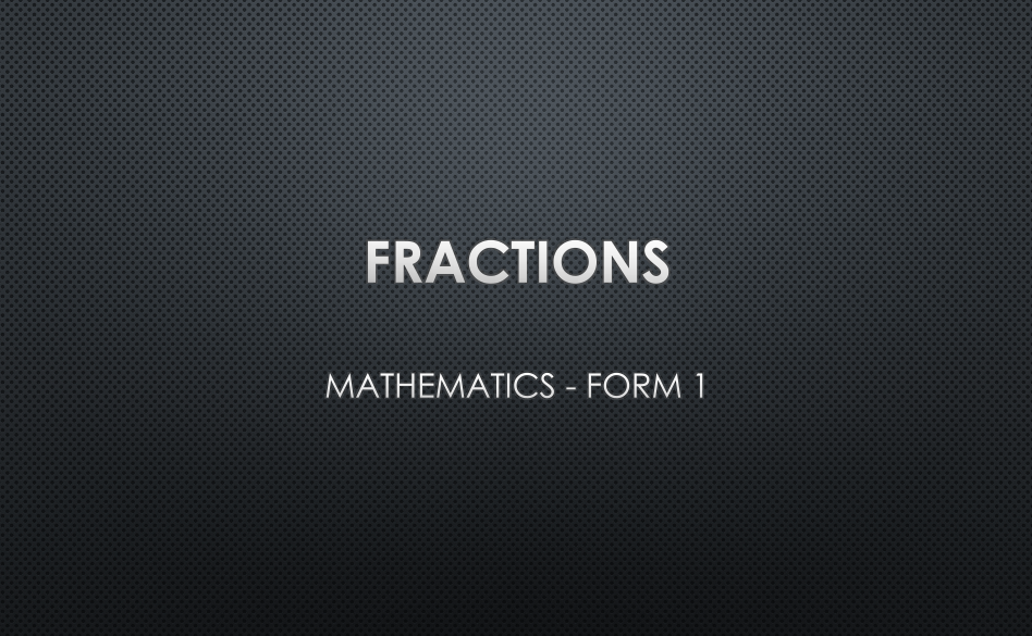 FRACTIONS